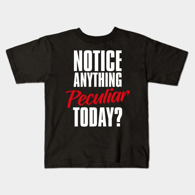 Peculiar People Day – January Kids T-Shirt by irfankokabi